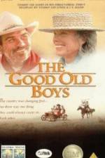 Watch The Good Old Boys Soap2day