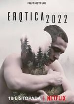 Watch Erotica 2022 Soap2day