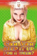 Watch Can I Keep It Up for a Week Soap2day