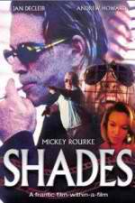 Watch Shades Soap2day