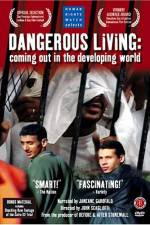 Watch Dangerous Living Coming Out in the Developing World Soap2day