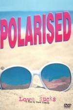 Watch Polarised Soap2day
