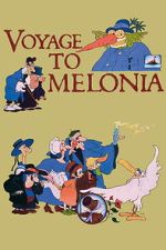 Watch The Journey to Melonia Soap2day