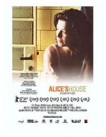 Watch Alice\'s House Soap2day