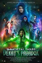 Watch The Immortal Wars: Dekay\'s Paradox Soap2day
