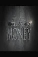 Watch Hidden Secrets of Money Soap2day