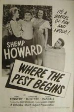 Watch Where the Pest Begins Soap2day