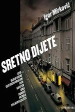 Watch Sretno dijete Soap2day
