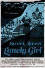 Watch Sweet, Sweet Lonely Girl Soap2day