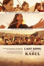 Watch Last Song from Kabul (Short 2023) Soap2day