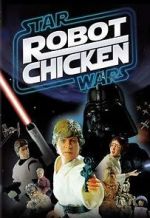 Watch Robot Chicken: Star Wars (TV Short 2007) Soap2day