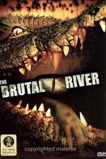 Watch The Brutal River Soap2day