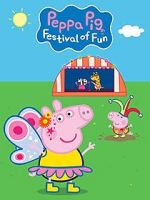 Watch Peppa Pig: Festival of Fun Soap2day