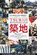 Watch Tsukiji Wonderland Soap2day