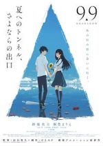 Watch The Tunnel to Summer, the Exit of Goodbyes Soap2day