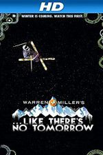 Watch Like There\'s No Tomorrow Soap2day