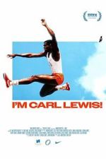 Watch I\'m Carl Lewis! Soap2day