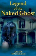 Watch Legend of the Naked Ghost Soap2day
