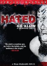 Watch Hated: GG Allin & the Murder Junkies Soap2day