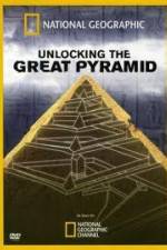 Watch National Geographic: Unlocking The Great Pyramid Soap2day