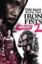 Watch The Man with the Iron Fists 2 Soap2day