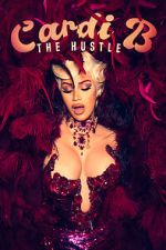 Watch Cardi B: The Hustle Soap2day