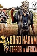 Watch Boko Haram: Terror in Africa Soap2day