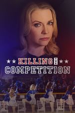 Watch Killing the Competition Soap2day