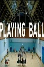 Watch Playing Ball Soap2day