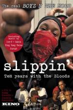 Watch Slippin' Ten Years with the Bloods Soap2day