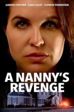 Watch A Nanny's Revenge Soap2day