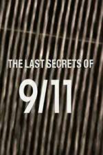 Watch The Last Secrets of 9/11 Soap2day