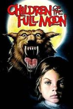 Watch Children of the Full Moon Soap2day