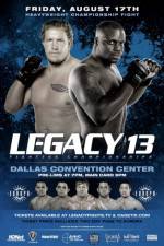 Watch Legacy Fighting Championship 13 Soap2day