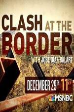 Watch Clash at the Border Soap2day