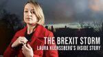 Watch The Brexit Storm: Laura Kuenssberg\'s Inside Story Soap2day