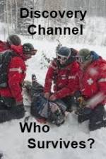 Watch Discovery Channel Who Survives Soap2day