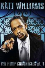 Watch Katt Williams: The Pimp Chronicles Pt. 1 Soap2day