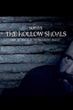 Watch Survive The Hollow Shoals Soap2day