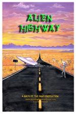 Watch Alien Highway Soap2day