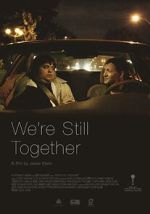 Watch We\'re Still Together Soap2day