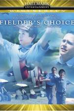 Watch Fielder's Choice Soap2day