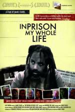 Watch In Prison My Whole Life Soap2day