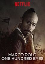 Watch Marco Polo: One Hundred Eyes (TV Short 2015) Soap2day