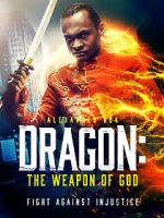 Watch Dragon: The Weapon of God Soap2day