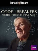 Watch Code-Breakers: Bletchley Park\'s Lost Heroes Soap2day