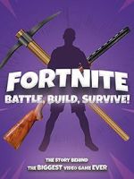 Watch Fortnite: Battle, Build, Survive! Soap2day