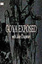 Watch Goya Exposed with Jake Chapman Soap2day