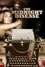 Watch The Midnight Disease Soap2day