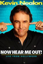 Watch Kevin Nealon: Now Hear Me Out! (TV Special 2009) Soap2day